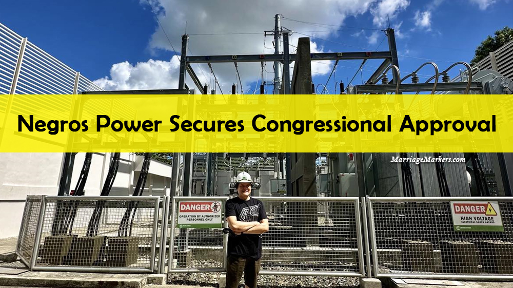 Negros Power - Negros Electric and Power Corp - Congress approval - electricity - power - Bacolod City - Central Negros - Cong Gus Tambunting - dad blogger